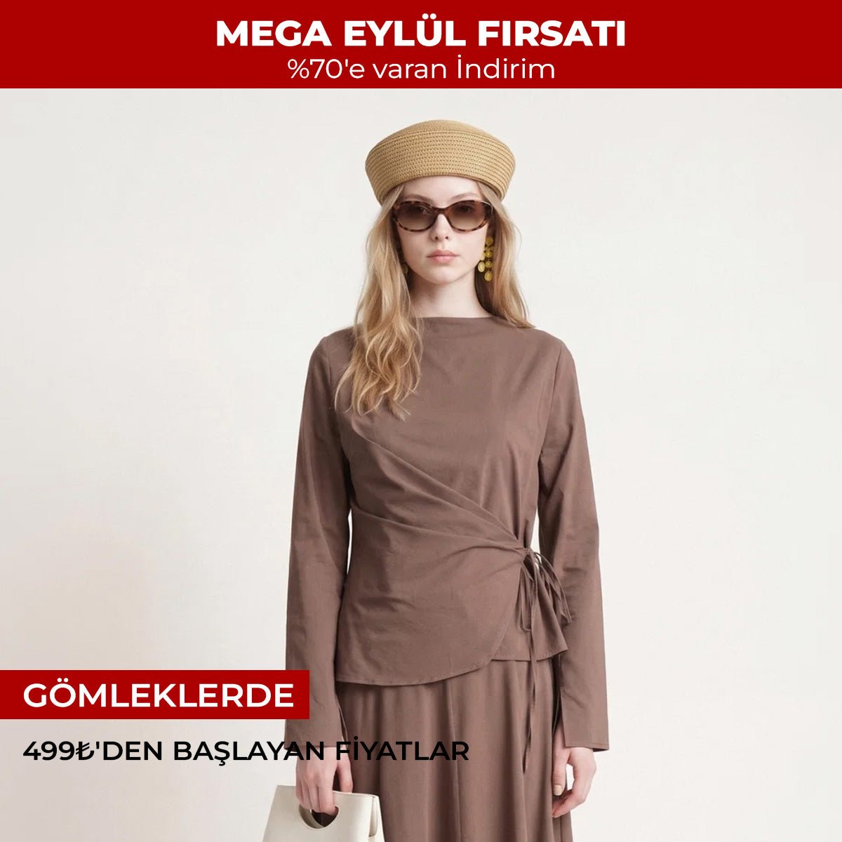 Mega Eylül Fırsatı — %70’e varan indirim. Gömleklerde 499₺’den başlayan fiyatlar.
