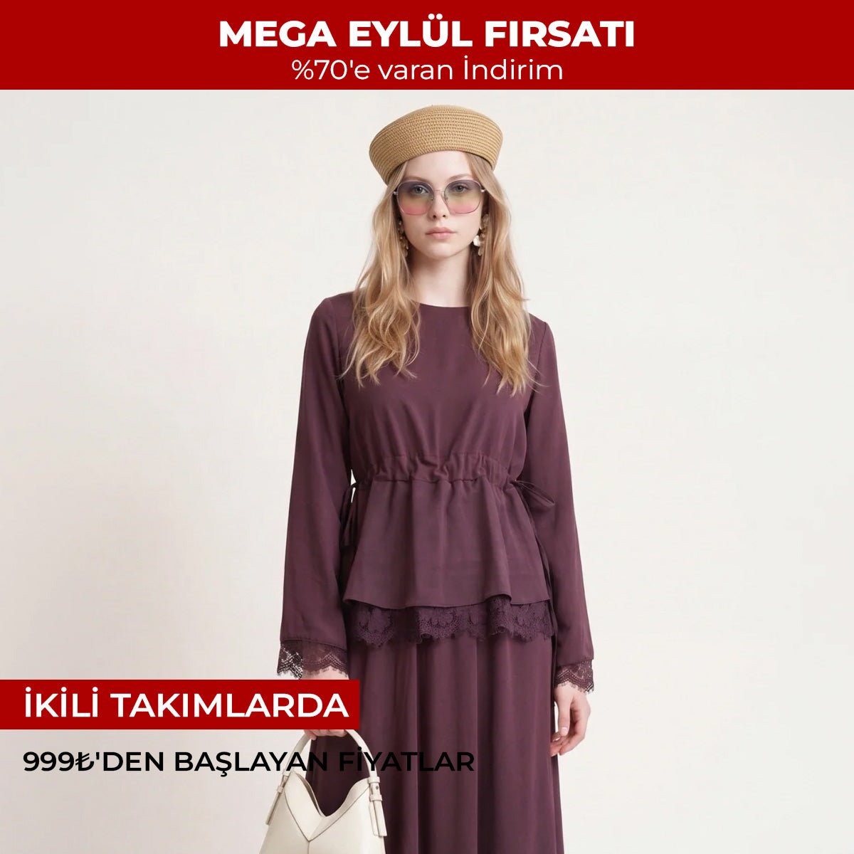 Mega Eylül Fırsatı — %70’e varan indirim. İkili takımlarda 999₺’den başlayan fiyatlar.